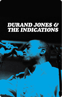 Music artist: Durand Jones and the Indicators